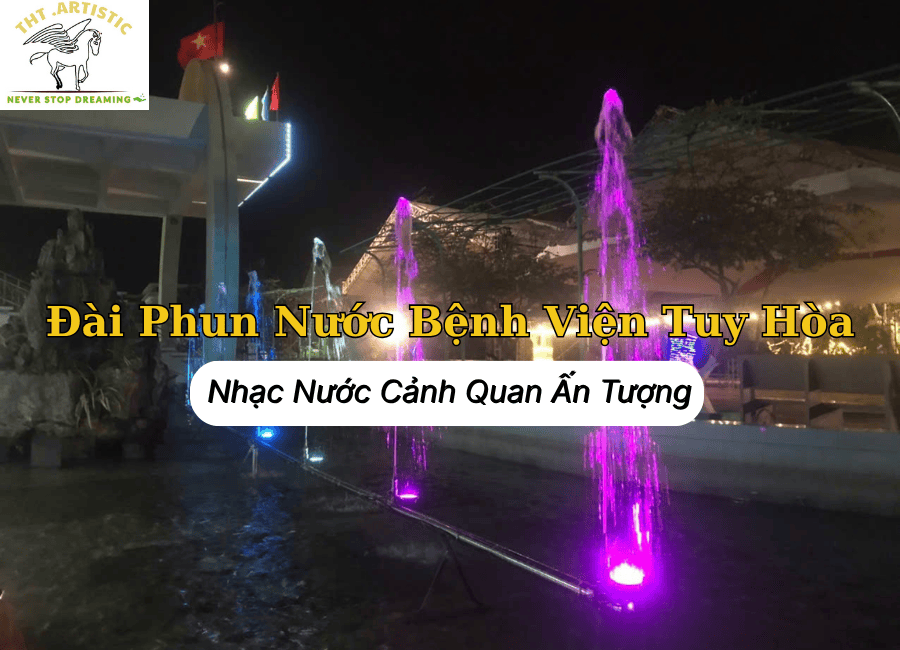 Đài Phun Nước Bệnh Viện Tuy Hòa