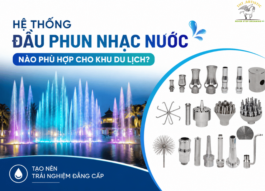 Đơn vị cung cấp đầu phun nhạc nước trọn gói uy tín toàn quốc