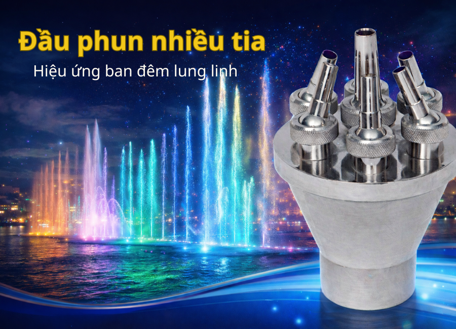 Đầu phun nhạc nước nhiều tia