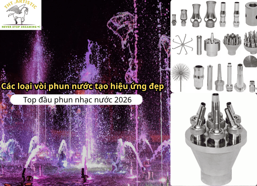 Các loại vòi phun nước tạo hiệu ứng đẹp