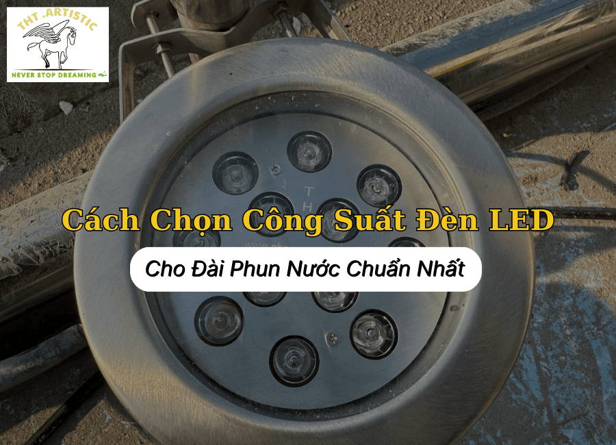 Cách Chọn Công Suất Đèn LED