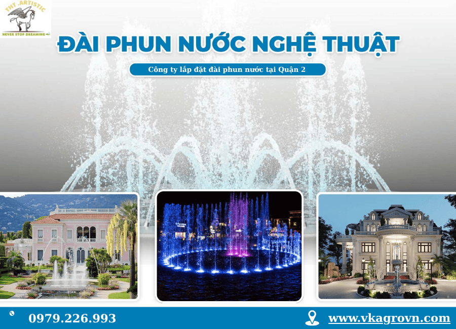 Công ty lắp đặt đài phun nước tại Quận 2