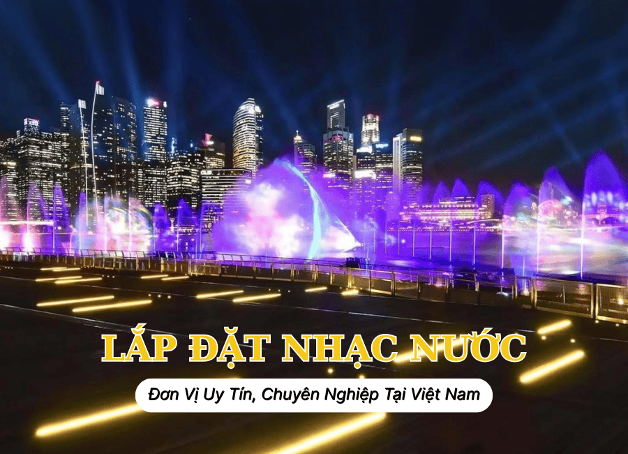 Lắp đặt nhạc nước sân khấu 