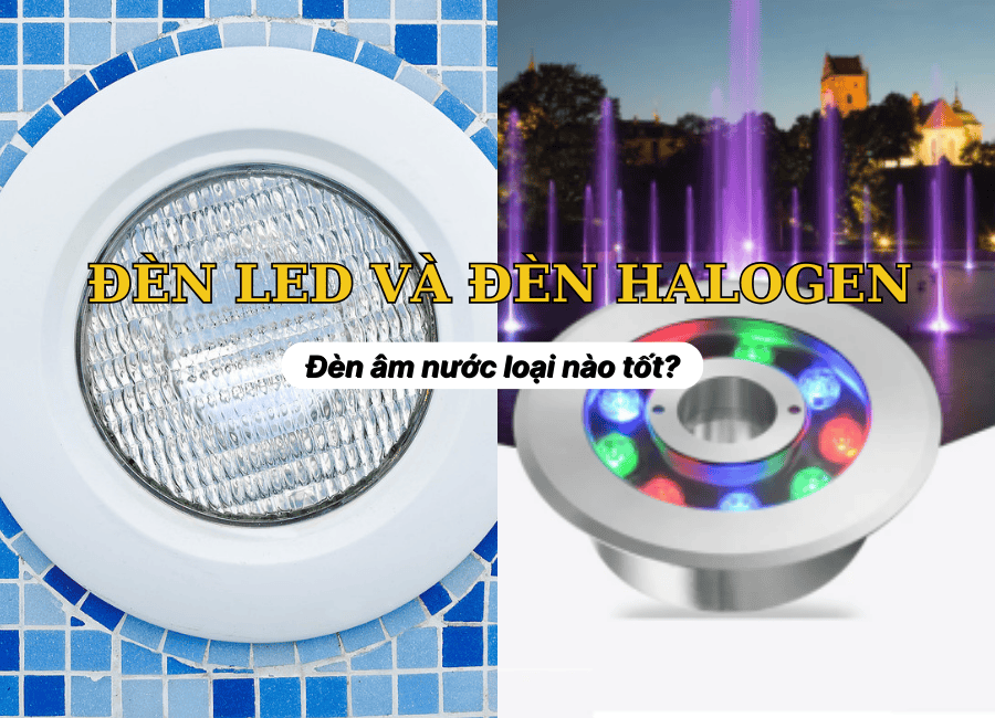 Mẹo sử dụng và bảo trì đèn âm nước giúp kéo dài tuổi thọ